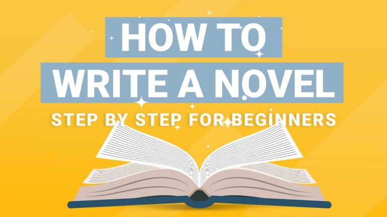 How to Write a Novel: A 12-Step Guide