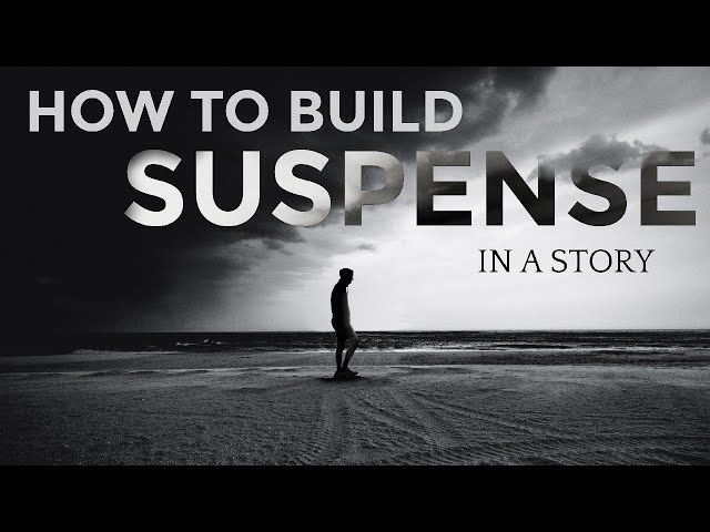 Building Suspense